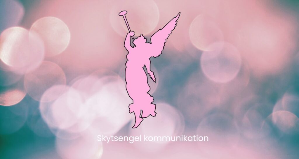 Skytsengel kommunikation